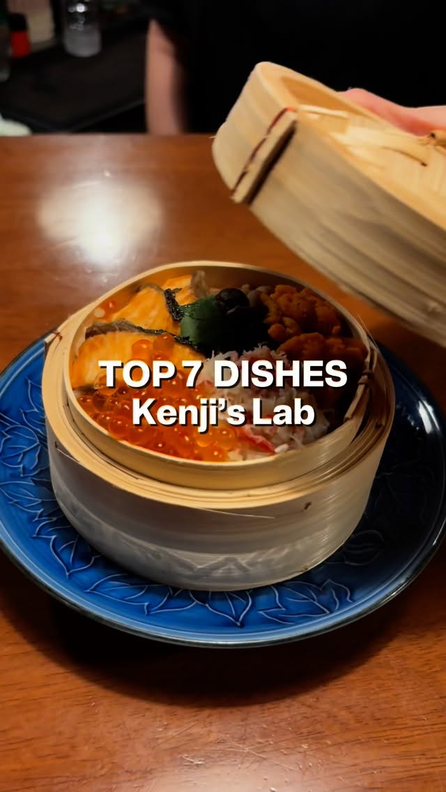 Hungry? Here are the Top 7 Dishes at Kenji’s Lab...