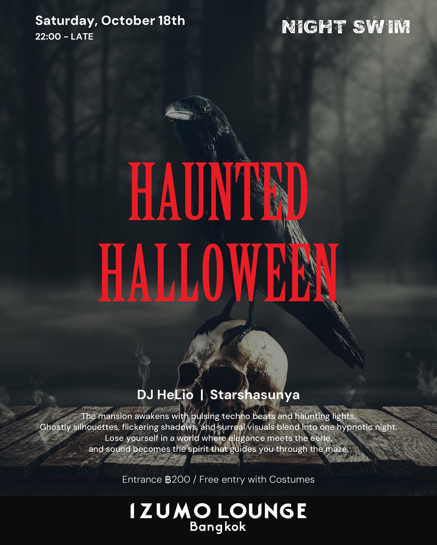 🌑 The haunted party series begins this Saturday 🏰 
Enter the mansion and lose yourself in deep, hypnotic beats with DJ HeLio & Starshasunja.
The mansion awakens… at Izumo Lounge 🦇🕯️ 

🌒 Saturday, October 18 | 10 PM – Late 
🧟‍♀️Free entry with costume 

#nightswim #hauntedhalloween #izumolounge #bangkoknightlife #halloween2025 #halloweenvibes