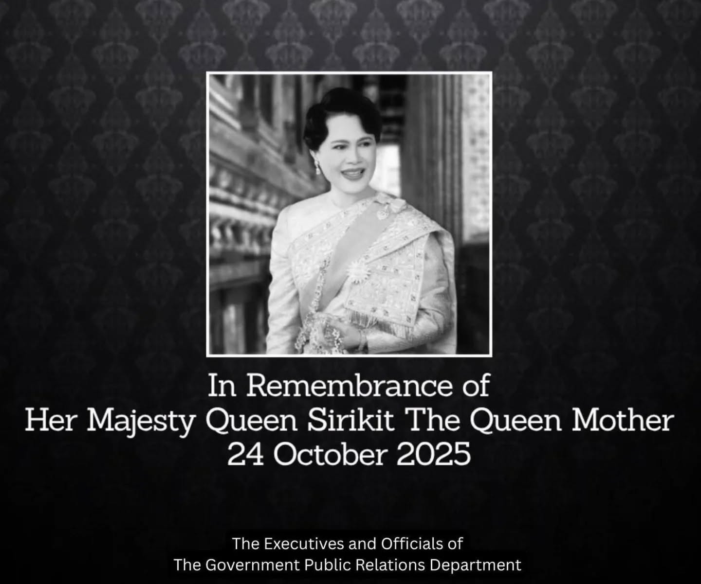 In Remembrance of
Her Majesty Queen Sirikit The Queen Mother
Her everlasting grace and devotion to the Thai nation shall be remembered with deepest reverence 🕊️