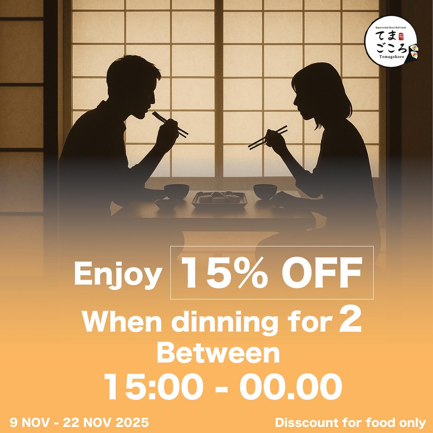 ดินเนอร์คู่…อร่อยคูณสอง 🍱
มาทานด้วยกัน 2 ท่าน รับส่วนลด 15%
เมื่อมาระหว่างเวลา 15:00–00:00
โปรโมชั่นพิเศษตั้งแต่ 9 – 22 พฤศจิกายน 2025
(เฉพาะค่าอาหารเท่านั้น)
✨ ชวนคนสำคัญมาสัมผัสบรรยากาศญี่ปุ่นแท้ที่ Temagokoro Sukhumvit 31 🎌

A perfect dinner for two 🍣
Enjoy 15% OFF when dining for 2 guests
Available between 15:00 – 00:00
⏰ From 9 – 22 November 2025
(Discount for food only)
Share a cozy Japanese moment together at Temagokoro Sukhumvit 31 🇯🇵

#dinner #sushi #sashimi #japanfood #sk31 #bkk #handroll #temaki #phompong