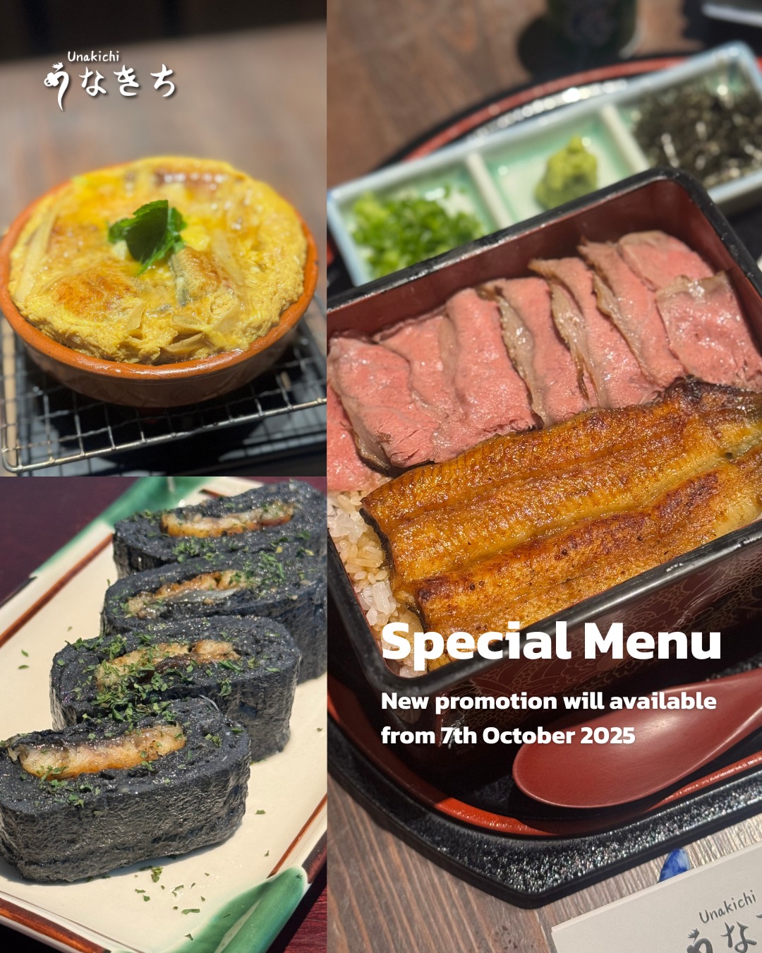 ✨เมนูใหม่แนะนำที่ Unakichi Thailand 🇯🇵✨ ไม่ควรพลาด! 🔥
1. Unagi Yanagawa style 680 ฿++ 
This dish features grilled eel and burdock root simmered in egg, all infused with the rich aroma of dashi broth. 
ปลาไหลญี่ปุ่นย่างและโกโบะ (รากเบอร์ด็อก) เคี่ยวกับไข่ หอมกรุ่นกลิ่นดาชิ อร่อยกลมกล่อมแบบญี่ปุ่นแท้ 

2.Unagyu-jyu collaboration with OKAKI 1,600 ฿++ 
Okaki's Roast Beef and Unakichi's Kabayaki Collaboration Returns! 
การกลับมาของเมนูพิเศษระหว่างเนื้อย่างสุดนุ่มจาก OKAKI และปลาไหลคาบายากิจาก Unakichi 

3. Black Umaki 490 ฿++
This is a Western-style eel roll made using squid ink.
อุมากิสไตล์ตะวันตก ห่อด้วยไข่ และหมึกดำ รสละมุนไม่เหมือนใคร 
🖤 สั่งแบบ 4 ชิ้น หรือสั่งแบบพิเศษ 2 แบบในจานเดียว Umaki half and half 880฿ – Umaki 4 ชิ้น + Black Umaki 4 ชิ้น 

Booking or more information:
🔸 Line: @unakichi.th or click >> https://lin.ee/clzYMan
☎️ Tel: 098 104 0010

#UnakichiThailand #JapaneseEel #UnagiLover #AuthenticJapaneseCuisine #BangkokEats #Kabayaki #OkakiCollaboration #Umaki