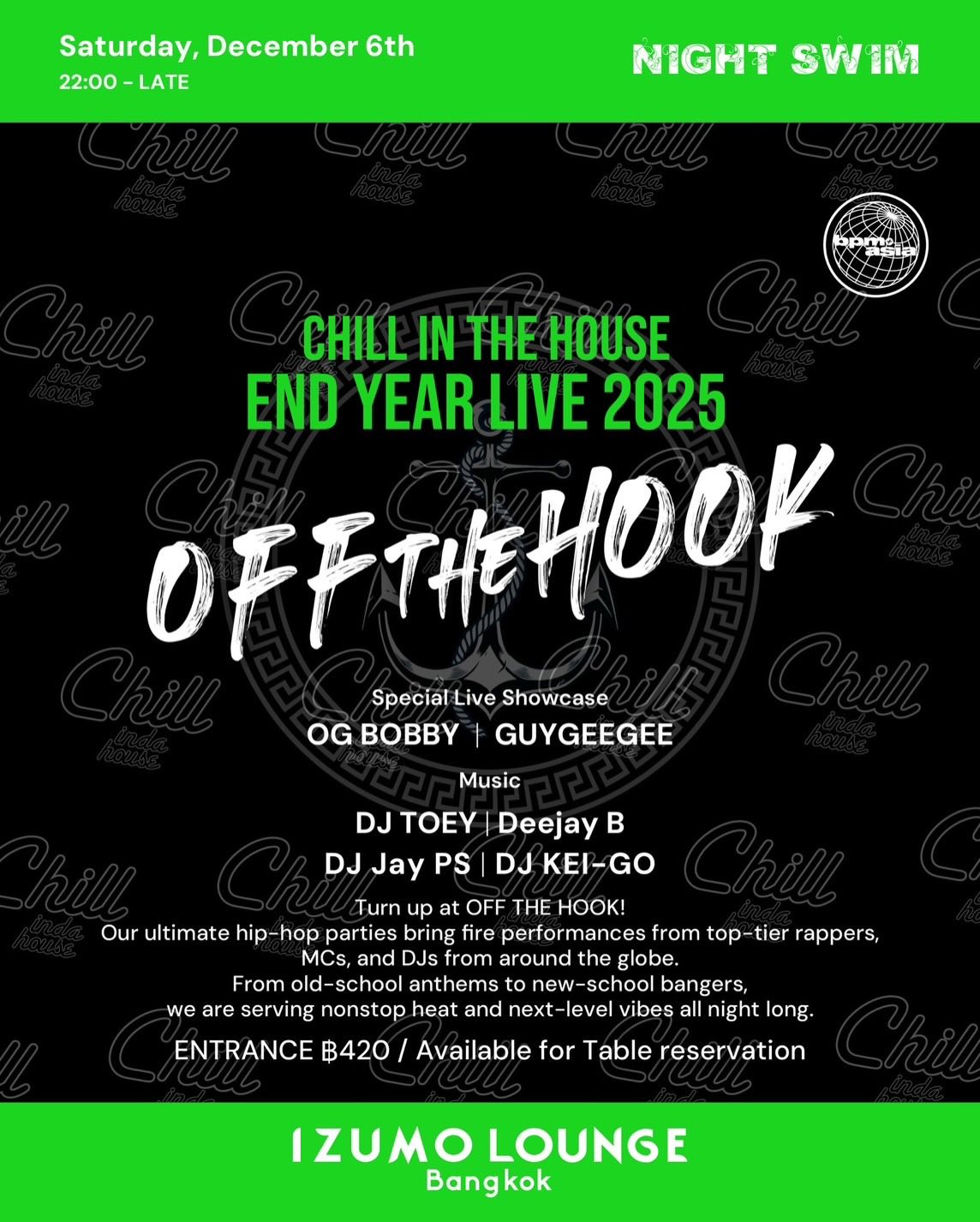 🔥OFF THE HOOK: End Year Live 2025🔥
💨Big energy. Big lineup. Same OFF THE HOOK vibe💨
🎤Live performances from OG BOBBY @ogbobbywarner and GUYGEEGEE @guygeegeeggg 
🎶 Plus nonstop heat from our DJ crew all night
@djtoeyrunbkk @deejayb83 @jayps.musicccc @djkeigo.dj 

Saturday, December 6th
22:00 - LATE 
🎟️ Entrance ฿420. Table packages available.
📍 Izumo Lounge Bangkok. 
🌃 The spot for hip-hop heads & night owls.🦉

#izumogreen #offthehook #bangkokvibes #hiphop #chillindahouse #nightlife #bkkparty