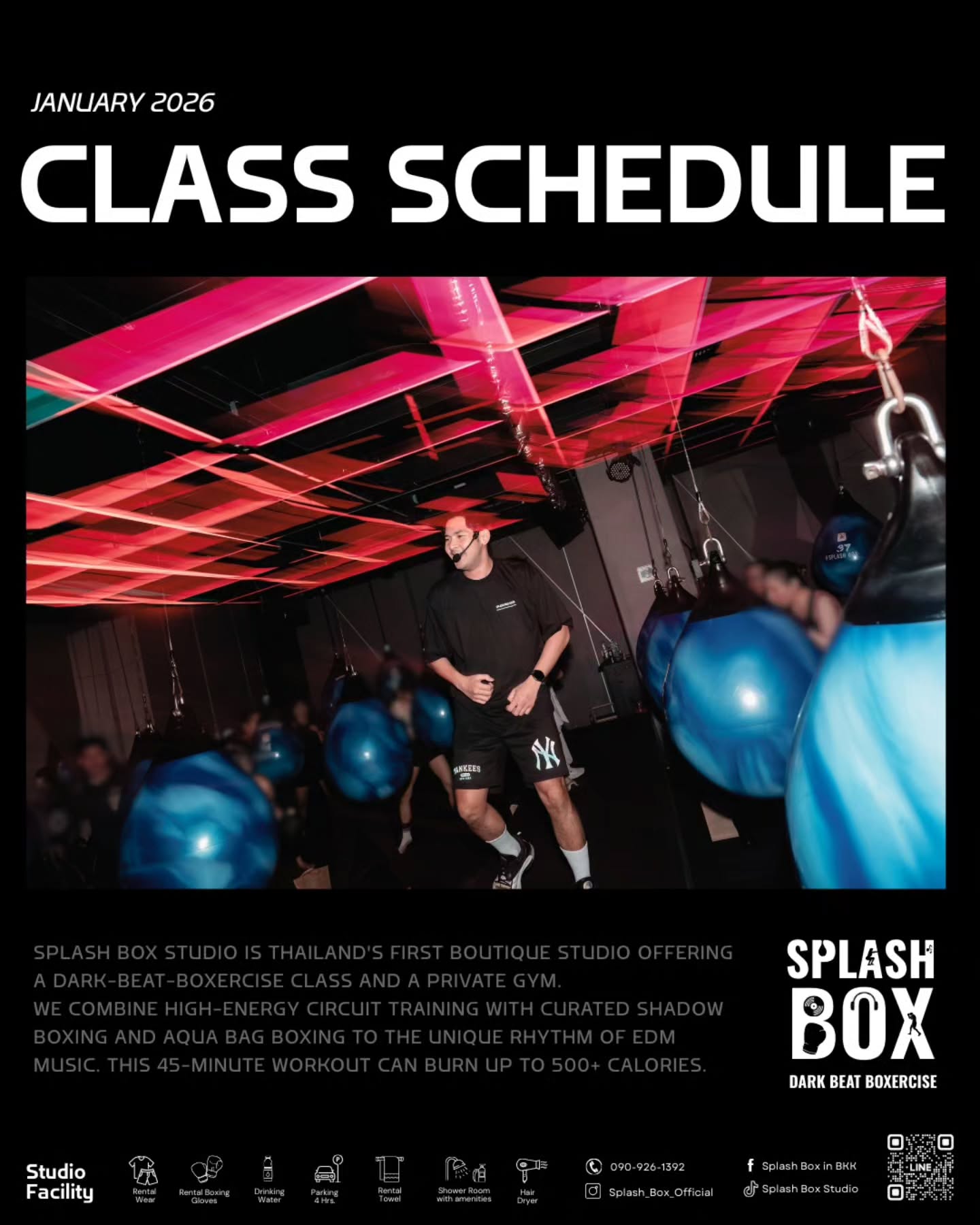 🔥 JANUARY CLASS SCHEDULE IS HERE! 📢
Scroll through this Album Post for everything you need to know!
______________
🥊 Splash Box Studio
📌 Marche’ Thonglor, Building A, 5M Floor
🕘 Opening hours : 9:00 to 22:00

Book Now
👇Line Official : @ splashbox

#Splashbox #DarkBeatBoxercise
#ผับของคนรักสุขภาพ #ThonglorGym #PrivateGym