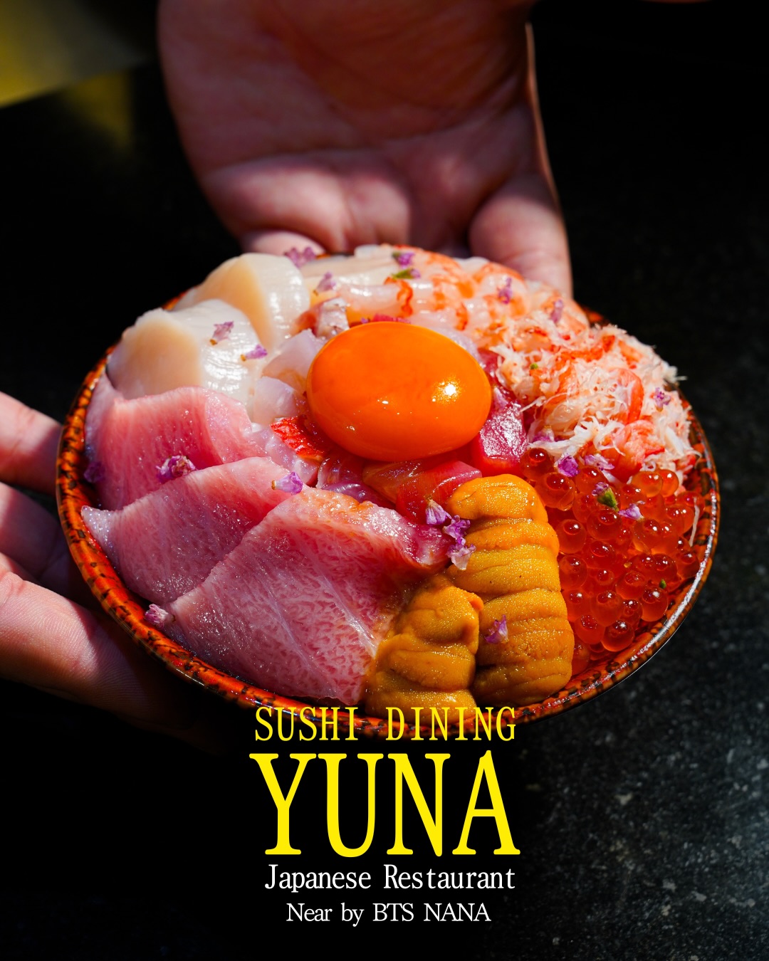 YUNA Donburi (1,620 THB)
All of YUNA’s recommended seafood in one bowl.
Six premium toppings, daily-selected fish inside, finished with egg yolk.
A true signature donburi from YUNA.

📍 Near BTS Nana
　 Sukhumvit 11/1 Alley
📞 Tel: 02-067-2602
⏰ 11:00–01:00

For reservations, please call or DM us.