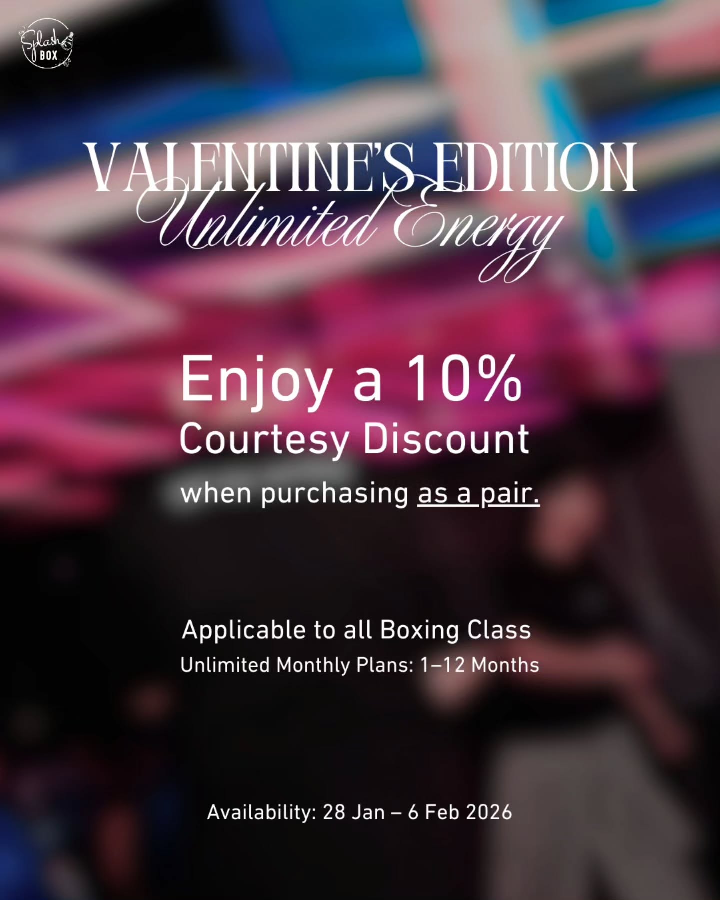 VALENTINE’S EDITION: UNLIMITED ENERGY. 🥊

Invite your partner to join the Dark Beat Boxercise class with our limited-time Couple Package.

Enjoy a 10% Courtesy Discount when purchasing as a pair. (Applicable to all Boxing Class Unlimited Monthly Plans: 1–12 Months)

Availability: 28 Jan – 6 Feb 2026

Book Now
👇Line Official : @ splashbox
_________________________
🥊 Splash Box Studio
📌 Marche’ Thonglor, Building A, 5M Floor
🕘 Opening hours : 9:00 to 22:00
🚿 Full Amenities Provided (Rental Sportswear, Rental Gloves, Rental Towels, Toiletries & Skincare)

#Splashbox #DarkBeatBoxercise
#ผับของคนรักสุขภาพ #ThonglorGym #PrivateGym​