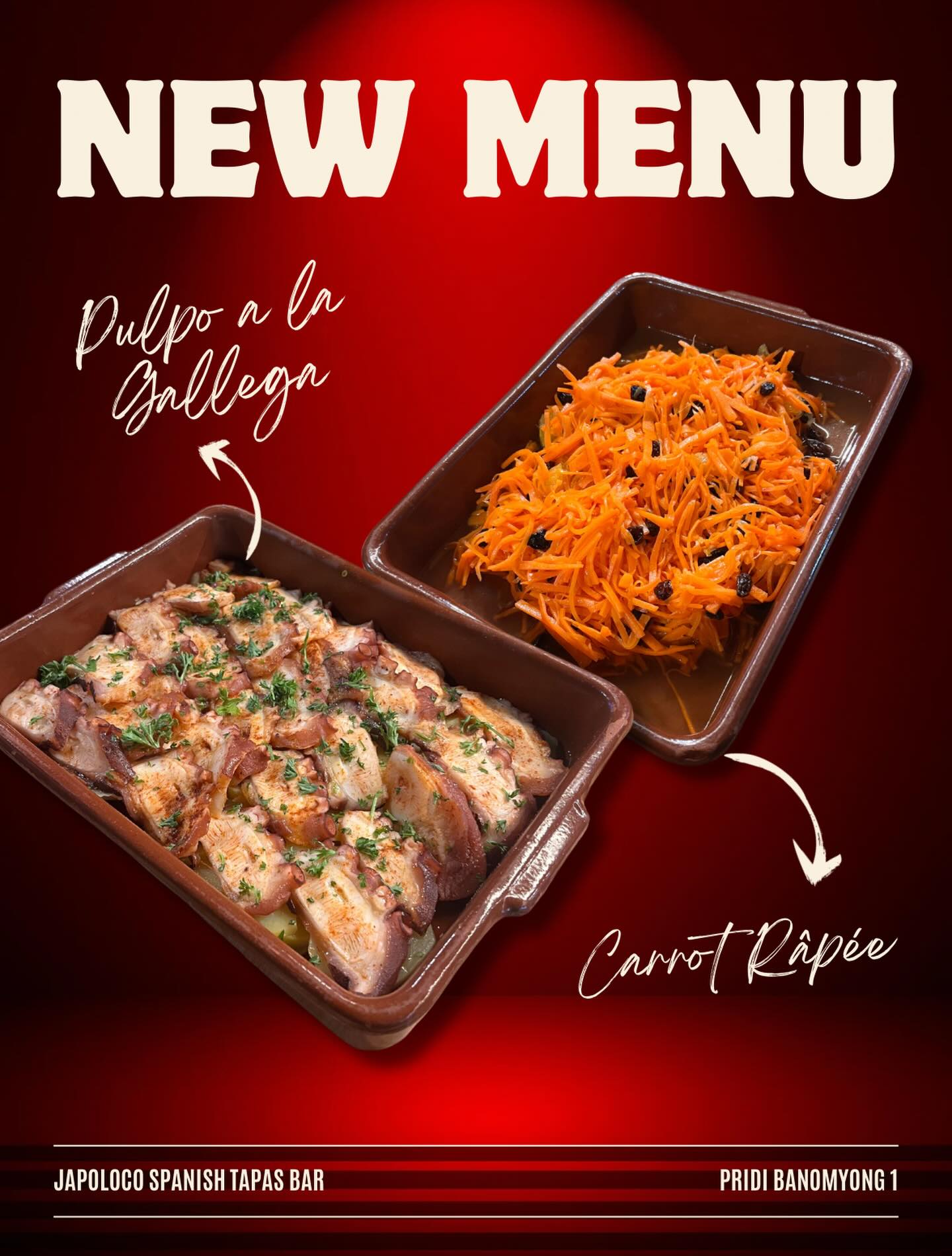 🐙 Pulpo a la Gallega
Tender boiled octopus seasoned with premium olive oil, finished with sea salt and Spanish paprika. A traditional dish from Galicia, simple yet deeply flavorful.

ปลาหมึกสไตล์กาลิเซีย ปลาหมึกต้มจนนุ่ม ปรุงรสด้วยน้ำมันมะกอกคุณภาพดี โรยเกลือทะเลและพริกปาปริก้าของสเปน เมนูดั้งเดิมจากแคว้นกาลิเซีย รสชาติเรียบง่ายแต่ลึกซึ้ง

タコのガリシア風 やわらかく茹でたタコに上質なオリーブオイルをかけ、海塩とスペイン産パプリカで仕上げた、ガリシア地方の伝統的な一品。シンプルながら奥深い味わいです。

———————————————

🥕 Carrot Râpée
Freshly grated carrots tossed with vinegar, olive oil, and a hint of lemon juice. Light, refreshing, gently sweet and sour, perfect as a salad or side dish.

สลัดแครอทฝรั่งเศส แครอทขูดเส้น คลุกกับน้ำส้มสายชู น้ำมันมะกอก และน้ำมะนาวเล็กน้อย รสชาติสดชื่น เปรี้ยวหวานเบา ๆ ทานง่าย เหมาะเป็นสลัดหรือเครื่องเคียง

人参ラペ 千切りにした人参を酢・オリーブオイル・少量のレモン果汁で和えた、さっぱりとしたやさしい甘酸っぱさのフレンチサラダ。付け合わせにもおすすめです。