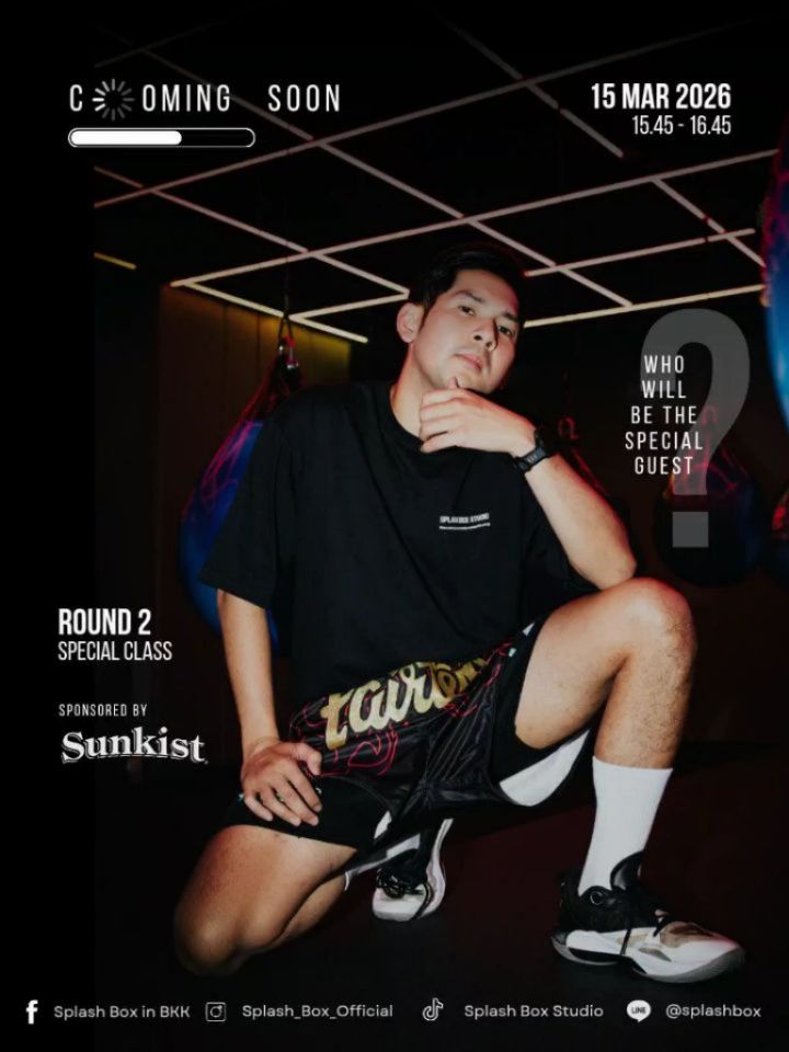 CHAMP X _____? 👀🥊

The secret is almost out! Round 2 is coming in hot, and we’re bringing a very special guest to the studio.

คลาสพิเศษ Round 2 มาแล้ว! วันที่ 15 มีนานี้ เตรียมพบกับ Special Guest ที่จะมาร่วมแจมสร้างความมันส์กับ Champ ทายซิว่าแขกรับเชิญลับของเราคือใคร? 🤔✨

Book your spot now!
👇Line Official : @ splashbox
_________________________
🥊 Splash Box Studio
📌 Marche’ Thonglor, Building A, 5M Floor
🕘 Opening hours : 9:00 to 22:00
🚿 Full Amenities Provided (Rental Sportswear, Rental Gloves, Rental Towels, Toiletries & Skincare)

#Splashbox #DarkBeatBoxercise
#ผับของคนรักสุขภาพ #ThonglorGym #PrivateGym