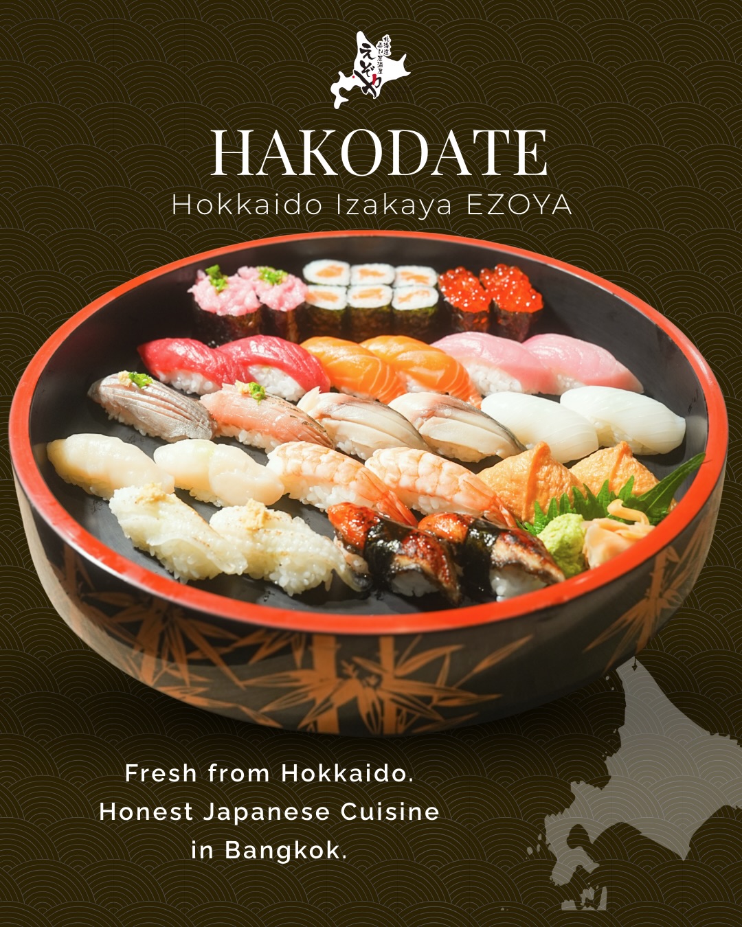 Greetings to all EZOYA lovers!

Our Sukhumvit 30 branch will be open until February 24
Our new store will be located on Sukhumvit 20. Opening soon — stay tuned!

สาขาสุขุมวิท 30 เปิดให้บริการถึงวันที่ 24 กุมภาพันธ์ค่ะ
สาขาใหม่ของเราจะอยู่ที่สุขุมวิท 20 เปิดให้บริการเร็วๆ นี้ รอติดตามได้เลยค่ะ

Hakodate – Special Assorted Sushi
A generous assortment of Hokkaido’s finest toppings—
including salmon, tuna, ikura, scallops and more.
Beautifully balanced and satisfying, this set allows you to enjoya wide variety of premium sushi in one luxurious platter.
A highly recommended choice for first-timers and sushi lovers alike.

ฮาโกดาเตะ (ชุดคุ้มพิเศษ)
ชุดซูชิสุดคุ้มที่รวมหน้ายอดนิยมไว้ครบ
ทั้งแซลมอน มากุโระ อิคุระ หอยโฮตาเตะ และอีกหลายชนิด
ได้ลิ้มรสความสดอร่อยแบบฮอกไกโดในถาดเดียว
เป็นเมนูยอดนิยมที่คุ้มค่าและแนะนำสำหรับทุกคน

📍 Near BTS Phrom Phong
　 Sukhumvit Soi 30
📞 Tel: 02-067-2602
⏰ 16:00–23:00

※Our Sukhumvit 30 branch will be open until February 24
Our new store will be located on Sukhumvit 20. Opening soon — stay tuned!

สาขาสุขุมวิท 30 เปิดให้บริการถึงวันที่ 24 กุมภาพันธ์ค่ะ
สาขาใหม่ของเราจะอยู่ที่สุขุมวิท 20 เปิดให้บริการเร็วๆ นี้ รอติดตามได้เลยค่ะ