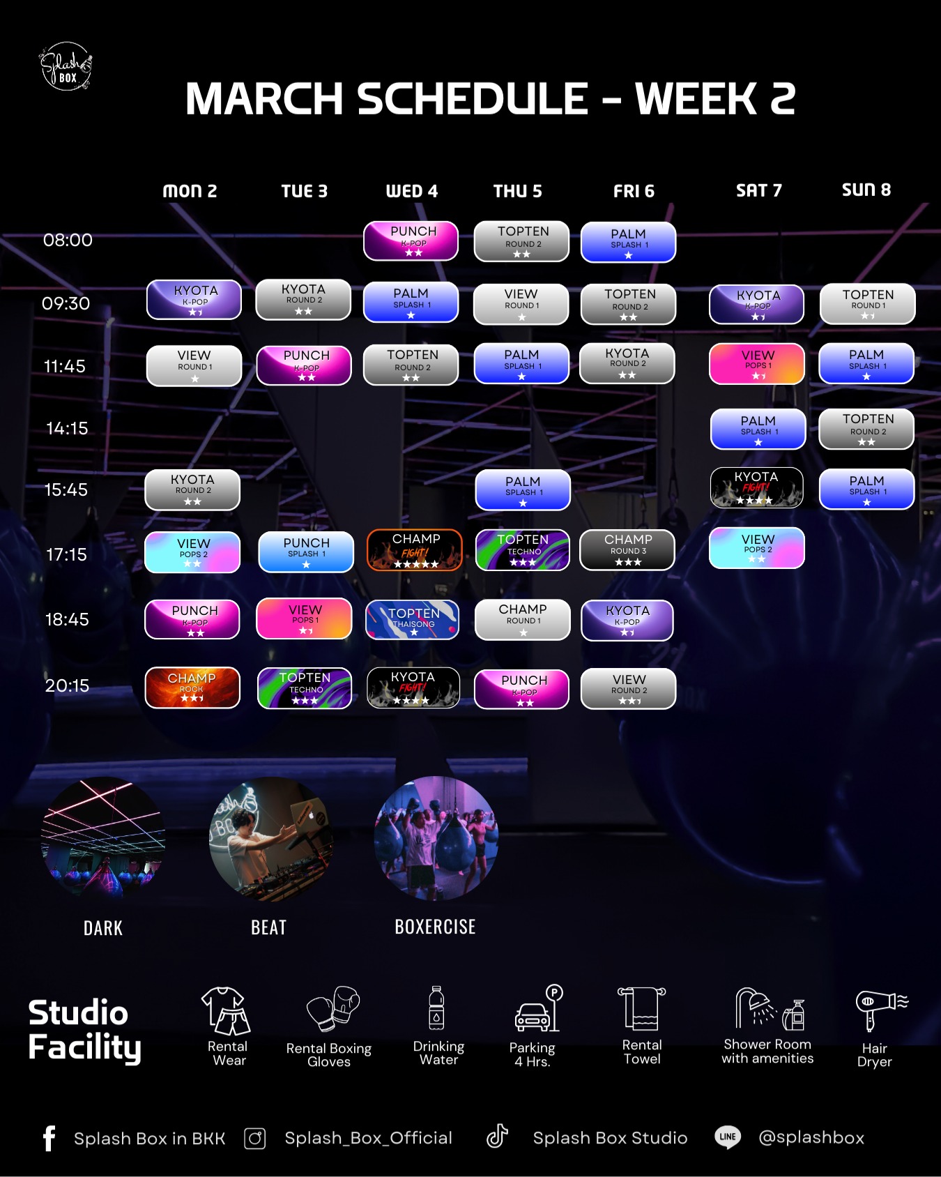 🔥 MARCH 2026 WEEKLY SCHEDULE IS HERE! 

📢 Scroll through this Album Post for everything you need to know!

SPLASH BOX STUDIO, a New Era of Boxing where your workout creates the music offering a DARK-BEAT-BOXERCISE class and a private gym.

We combine high-energy circuit training with curated shadow boxing and aqua bag boxing to the unique rhythm of EDM music.

This 45-minute workout can burn up to 500+ calories.

Book Now
👇Line Official : @ splashbox
_________________________
🥊 Splash Box Studio
📌 Marche’ Thonglor, Building A, 5M Floor
🕘 Opening hours : 9:00 to 22:00
🚿 Full Amenities Provided (Rental Sportswear, Rental Gloves, Rental Towels, Toiletries & Skincare)

#Splashbox #DarkBeatBoxercise
#ผับของคนรักสุขภาพ #ThonglorGym #PrivateGym