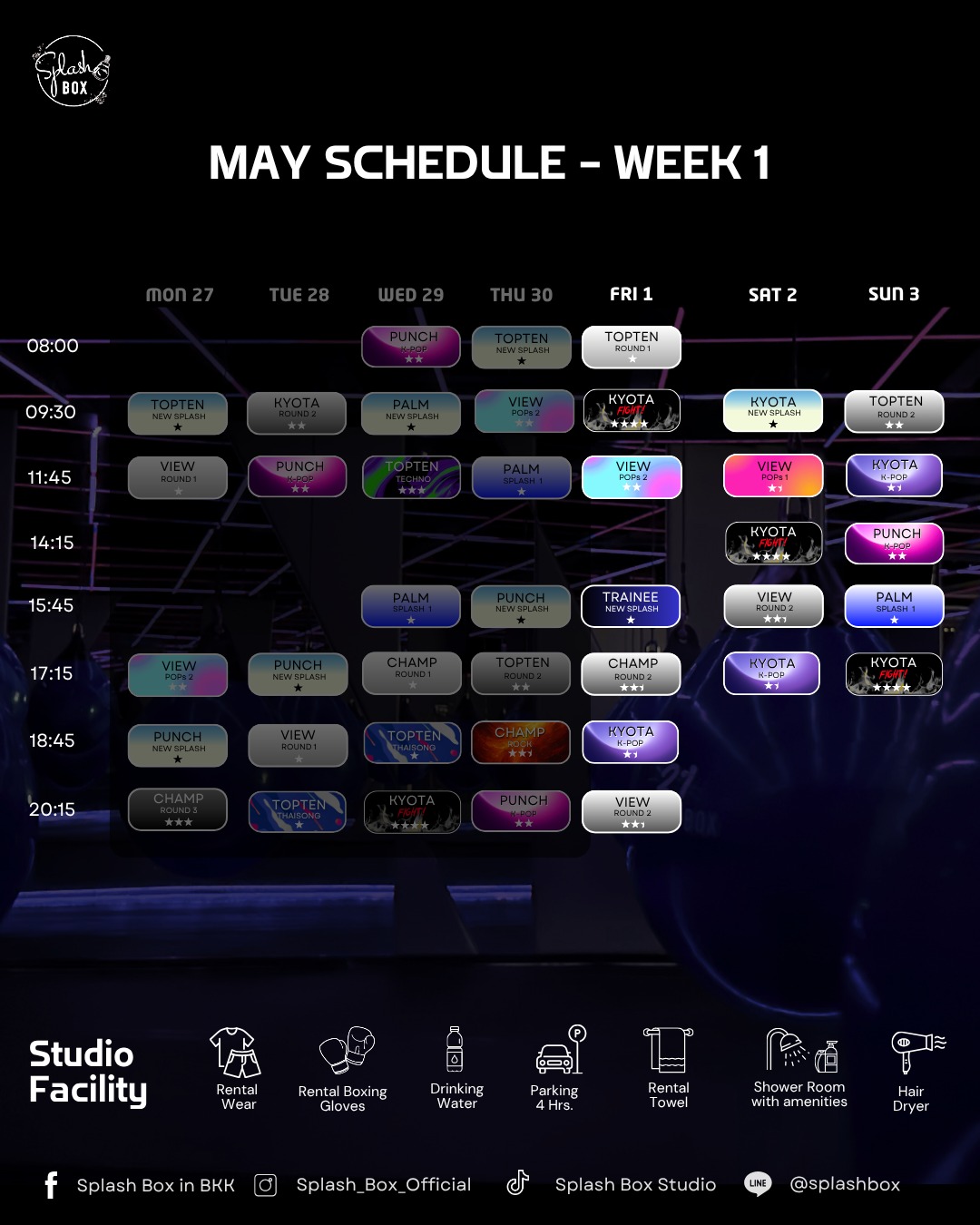 🔥 MAY 2026 WEEKLY SCHEDULE IS HERE!

📢 Scroll through this Album Post for everything you need to know!

SPLASH BOX STUDIO, a New Era of Boxing where your workout creates the music offering a DARK-BEAT-BOXERCISE class and a private gym.

We combine high-energy circuit training with curated shadow boxing and aqua bag boxing to the unique rhythm of EDM music.

This 45-minute workout can burn up to 500+ calories.

Book Now
👇Line Official : @ splashbox
_________________________
🥊 Splash Box Studio
📌 Marche’ Thonglor, Building A, 5M Floor
🕘 Opening hours : 9:00 to 22:00
🚿 Full Amenities Provided (Rental Sportswear, Rental Gloves, Rental Towels, Toiletries & Skincare)

#Splashbox #DarkBeatBoxercise
#ผับของคนรักสุขภาพ #ThonglorGym #privategym