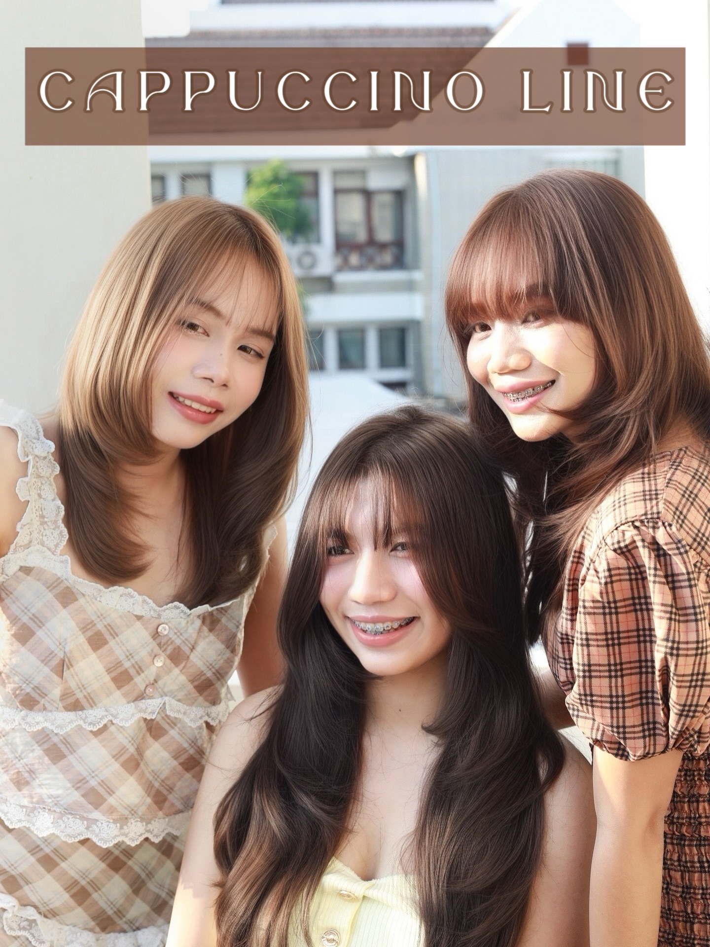 Cappuccino Brownie
สีน้ำตาลนมละมุน ให้ลุคอบอุ่น นุ่มนวล ดูแพง

CAPPUCCINO LINE
ไม่ว่าจะเป็นสไตล์ไหน
ก็เข้ากันได้อย่างลงตัว
เผยความเป็นตัวคุณอย่างเป็นธรรมชาติ
พร้อมเริ่มต้นลุคใหม่ที่ดูสดใส

สูตร “Milky Blend”
เพื่อสีผมโทนอุ่นที่นุ่มละมุนและเงางาม

ออกแบบมาให้เข้ากับสีโทนขาว (White Color)
ช่วยผสมผสานโทนอุ่นและโทนเย็นได้อย่างสมดุล
แม้เส้นผมที่ผ่านการทำเคมีหลากหลาย
ก็ยังดูนุ่มลื่น เงางาม และเป็นธรรมชาติ

✔ สีติดสวย แต่ไม่ทำให้ผมดูหมองคล้ำ
✔ ลดการสะสมของสีที่ทำให้ผมแข็งกระด้าง
✔ ให้ผมดูเรียบเนียน สุขภาพดีอย่างเป็นธรรมชาติ

เปลี่ยนลุคของคุณให้ดูนุ่มละมุน
พร้อมประกายเงางามอย่างเป็นธรรมชาติในทุกมุมมอง 💫

🚘 ฟรีที่จอดรถ
👇🏻
Booking : 📕
Line oa @cyanbkk
Tel. 020092616
  0622922841
Open hours :⏰
Everyday 9.30-18.30 น.

#japanesesalon #japanesehair #tokyohair
#japanesehaircolor #ashhair beigehair
haircolor bangkoksalon ร้านทำผมสไตล์ญี่ปุ่น
hairtransformation ร้านทำผมทองหล่อ

バンコク美容室  トンロー美容室  日本人美容師 日本式ヘアサロン 透明感カラー
アッシュカラー ベージュカラー 外国人風カラー ThonglorSalon bangkokjapanesesalon