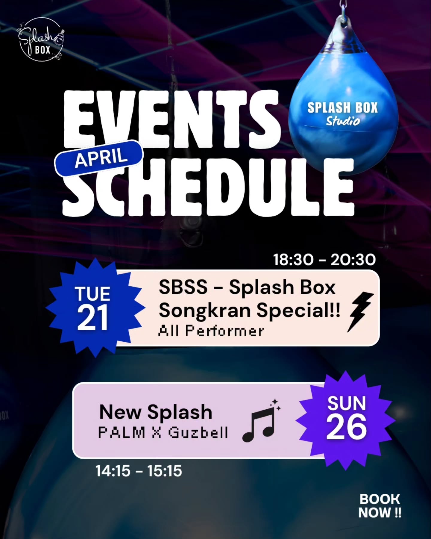 April events are HERE 🖤⚡🎵
📅 TUE 21 — Songkran Special!! All Performer | 18:30–20:30

📅 SUN 26 — New Splash: PALM X Guzbell | 14:15–15:15

don't sleep on this.

Book Now
👇Line Official : @ splashbox​
_________________________
🥊 Splash Box Studio
📌 Marche’ Thonglor, Building A, 5M Floor

🕘 Opening hours : 9:00 to 22:00
🚿 Full Amenities Provided (Rental Sportswear, Rental Gloves, Rental Towels, Toiletries & Skincare)

#Splashbox #DarkBeatBoxercise
#ผับของคนรักสุขภาพ #ThonglorGym #PrivateGym​