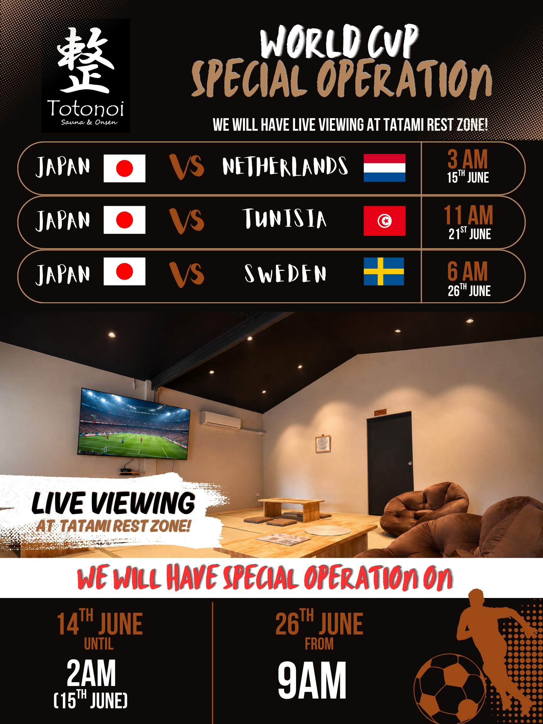 ⚽️ World Cup is here, and we're cheering for Japan at Totonoi! 🇯🇵

We'll be showing all Japan matches LIVE in our Tatami Rest Zone, so grab a post-sauna drink, relax, and enjoy the game with us.

📺 Match Schedule

🇯🇵 vs 🇳🇱 Netherlands
🕒 June 15 | 3:00 AM

🇯🇵 vs 🇹🇳 Tunisia
🕚 June 21 | 11:00 AM

🇯🇵 vs 🇸🇪 Sweden
🕕 June 26 | 6:00 AM

🕒 Special Opening Hours
• June 14: Open until 2:00 AM
• June 26: Open from 9:00 AM

Sauna. Football. Tatami. What more do you need? 🔥

#TotonoiBangkok #WorldCup #JapanFootball #saunabangkok 

⚽️ ワールドカップ開幕！

Totonoiでは日本代表戦を畳休憩スペースでライブ放映します🇯🇵

サウナでととのった後は、ゆっくりくつろぎながら日本代表を応援しましょう！

📺 試合日程

🇯🇵 vs 🇳🇱 オランダ
6月15日 3:00

🇯🇵 vs 🇹🇳 チュニジア
6月21日 11:00

🇯🇵 vs 🇸🇪 スウェーデン
6月26日 6:00

🕒 特別営業時間
• 6月14日 深夜2:00まで営業
• 6月26日 午前9:00より営業

サウナ × サッカー × 畳で最高の時間をお楽しみください🔥

#TotonoiBangkok #サウナ #ワールドカップ #日本代表

⚽️ ฟุตบอลโลกมาแล้ว!

มาร่วมเชียร์ทีมชาติญี่ปุ่น 🇯🇵 พร้อมรับชมถ่ายทอดสดที่โซนพักผ่อนทาทามิของ Totonoi กันได้เลย

ซาวน่าให้สุด แล้วมานั่งดูบอลแบบชิล ๆ ไปด้วยกัน 📺🔥

🇯🇵 พบ 🇳🇱 เนเธอร์แลนด์
15 มิ.ย. | 03:00 น.

🇯🇵 พบ 🇹🇳 ตูนิเซีย
21 มิ.ย. | 11:00 น.

🇯🇵 พบ 🇸🇪 สวีเดน
26 มิ.ย. | 06:00 น.

🕒 เวลาทำการพิเศษ
• 14 มิ.ย. เปิดถึง 02:00 น.
• 26 มิ.ย. เปิดตั้งแต่ 09:00 น.

ซาวน่า ดูบอล พักผ่อน ครบจบในที่เดียว 🔥

#TotonoiBangkok #WorldCup #ซาวน่ากรุงเทพ #เชียร์ญี่ปุ่น