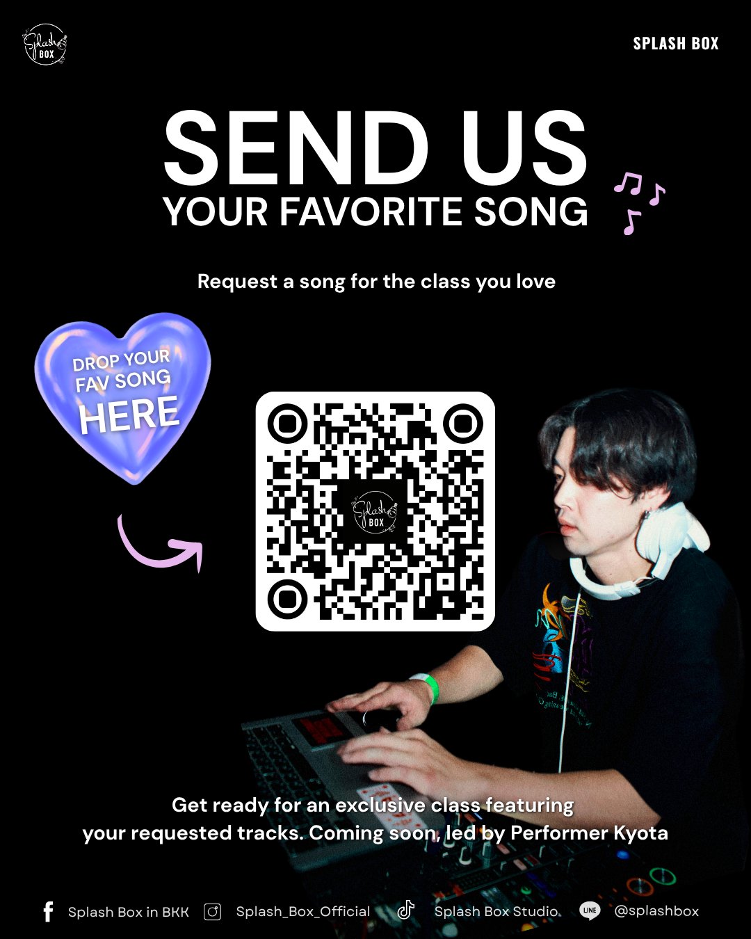 Request the tracks you want for the class you love. 🎶

เตรียมพบกับคลาสสุดพิเศษ นำโดย Performer Kyota 🥊
ที่เปิดพื้นที่ให้คุณส่งเพลงโปรดมาร่วมสร้าง Playlist ด้วยกัน 💿🔥

Drop your favorite song via the link below. 👇
https://forms.gle/JLVHNHheoqU9xUvy7

_________________________
🥊 Splash Box Studio
📌 Marche’ Thonglor, Building A, 5M Floor
🕘 Opening hours : 9:00 to 22:00
🚿 Full Amenities Provided (Rental Sportswear, Rental Gloves, Rental Towels, Toiletries & Skincare)

#Splashbox #DarkBeatBoxercise
#ผับของคนรักสุขภาพ #ThonglorGym #privategym